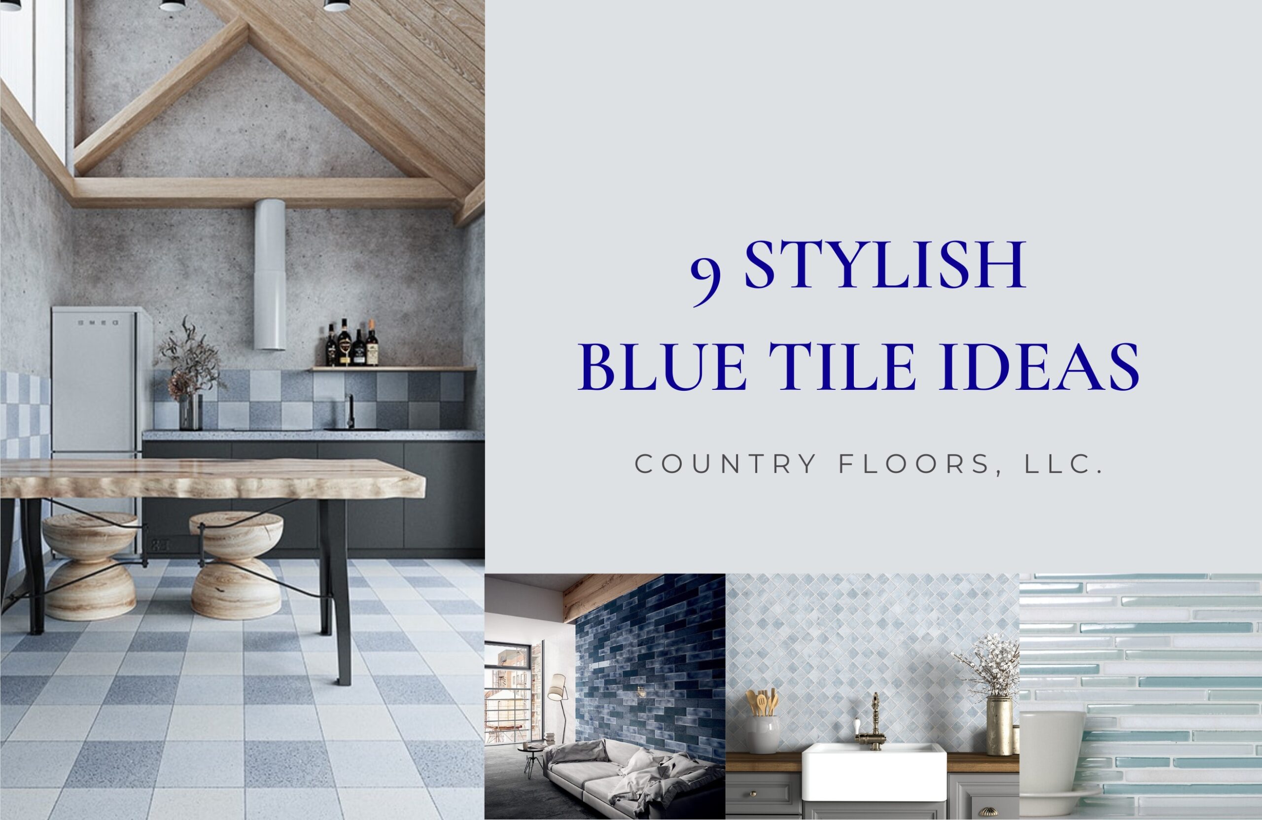 https://www.countryfloors.com/wp-content/uploads/2023/06/9-Stylish-Blue-Tile-Ideas-1-scaled.jpg